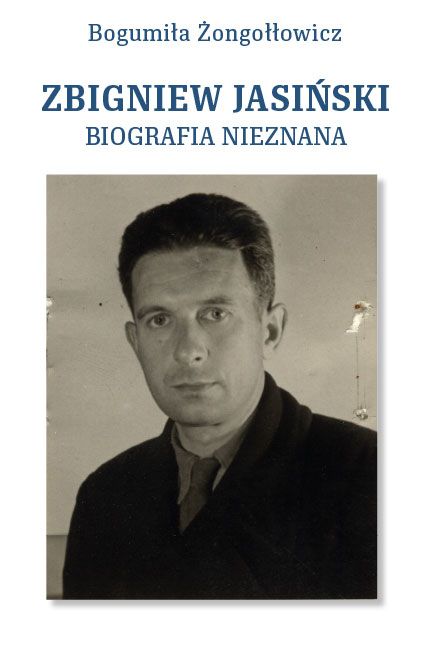 Zbigniew Jasinski Biografia nieznana